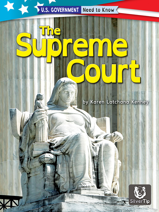 Title details for The Supreme Court by Karen Latchana Kenney - Available